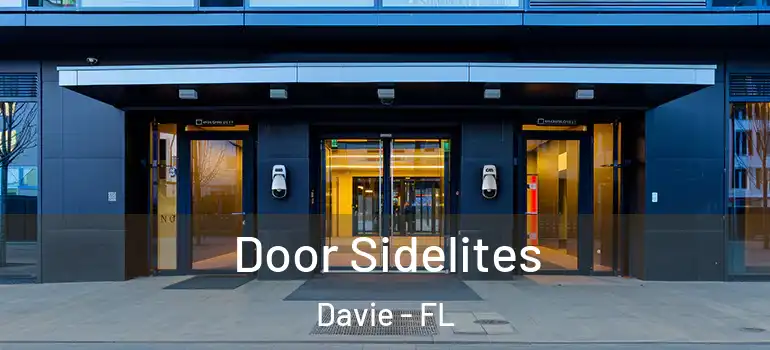  Door Sidelites Davie - FL
