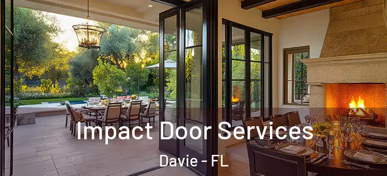  Impact Door Services Davie - FL