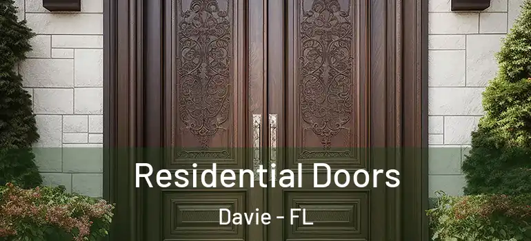 Residential Doors Davie - FL